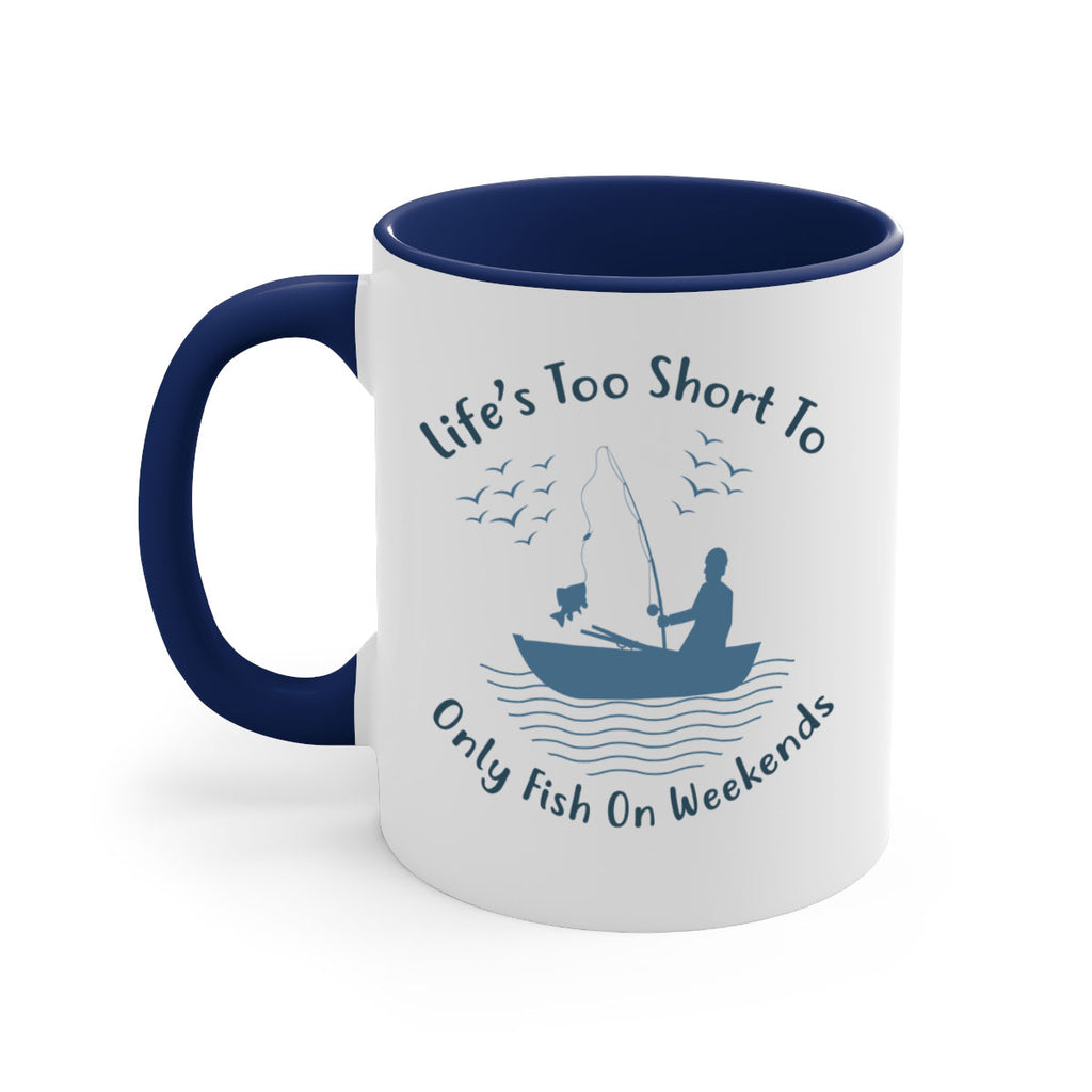 lifes too short 63#- fishing-Mug / Coffee Cup