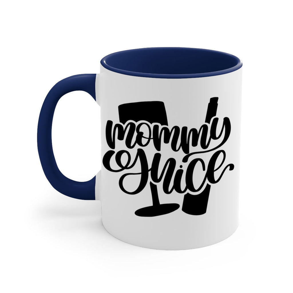mommy yuice 38#- wine-Mug / Coffee Cup