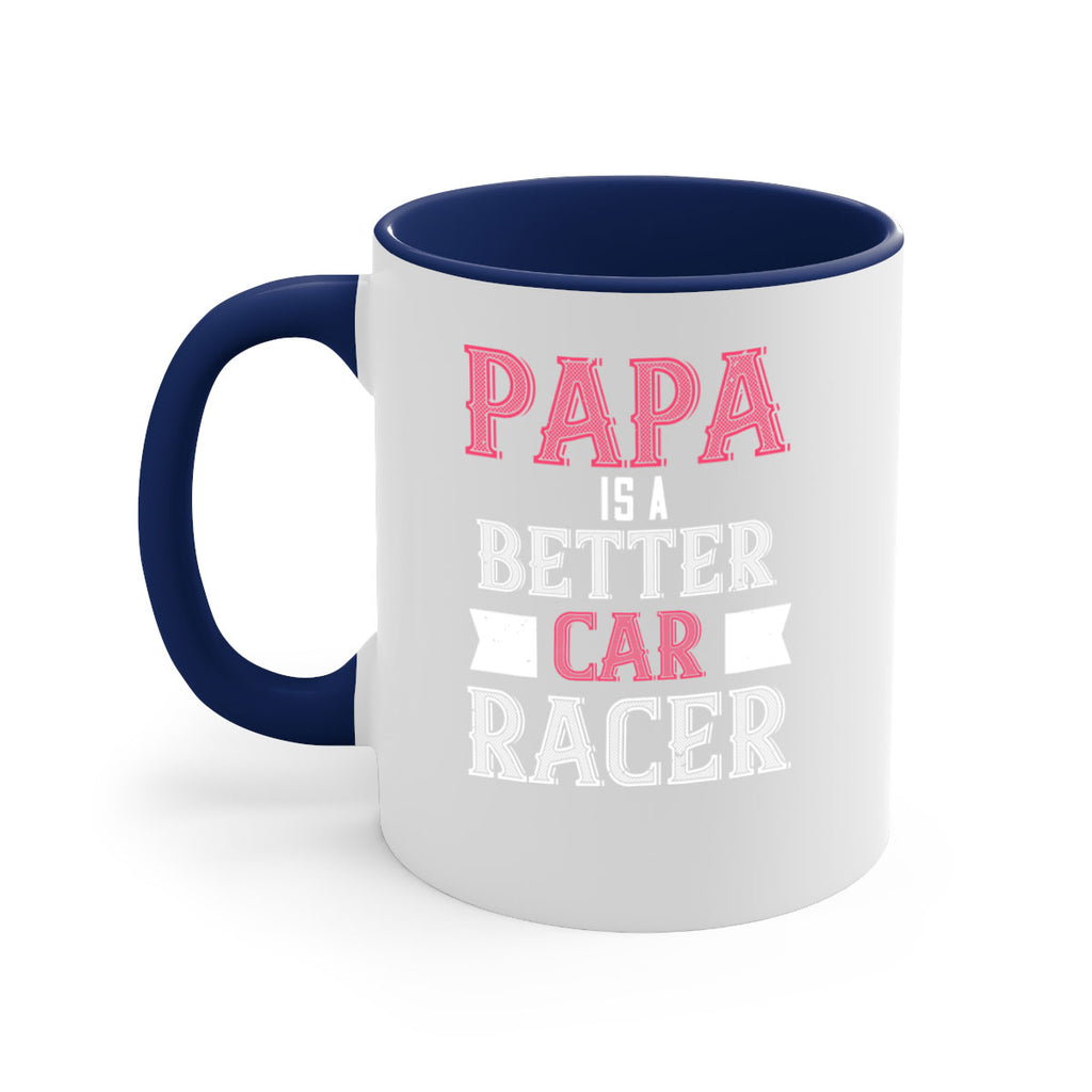 papa is a better car bacer 19#- grandpa-Mug / Coffee Cup