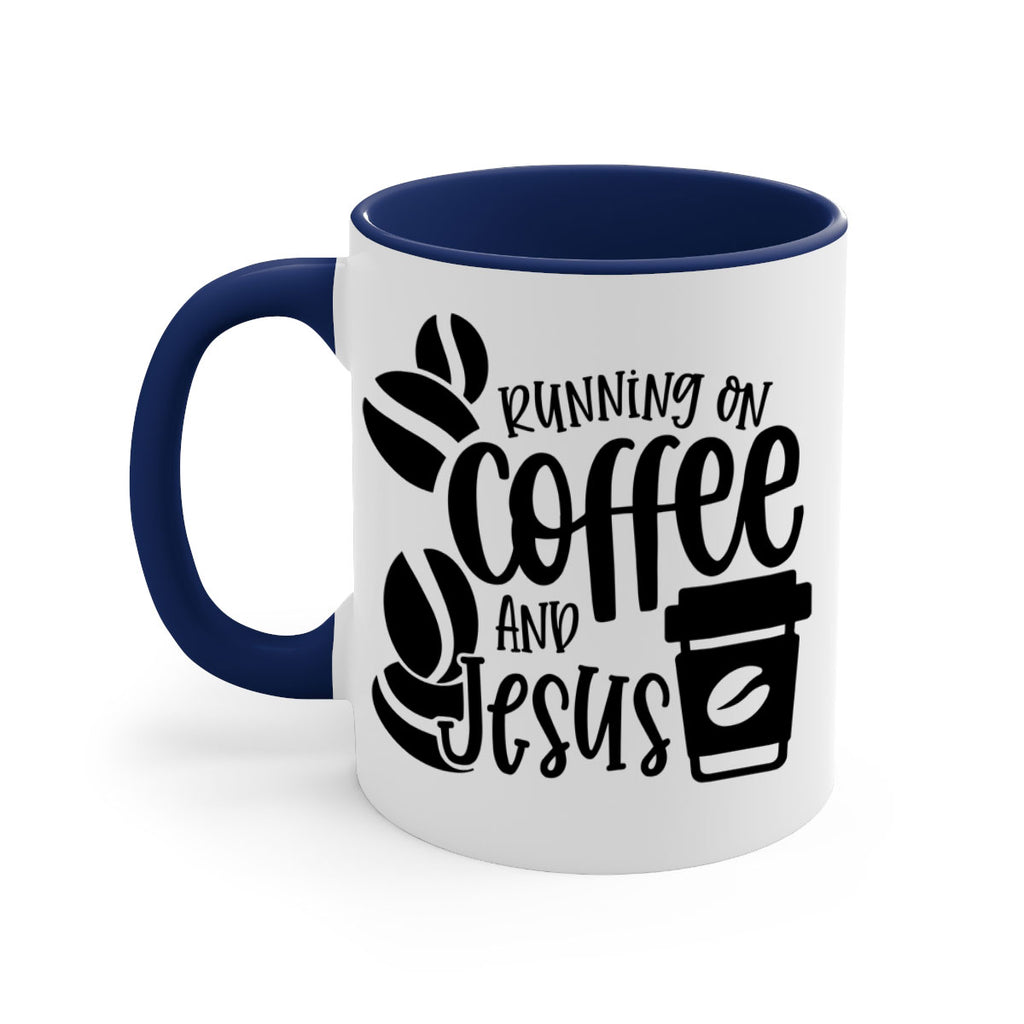 running on coffee and jesus 38#- coffee-Mug / Coffee Cup