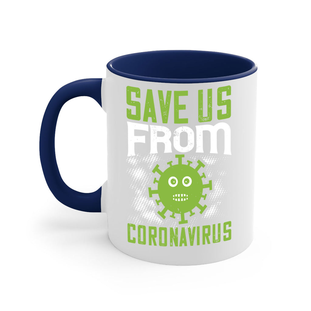 save us from coronavirus Style 25#- corona virus-Mug / Coffee Cup