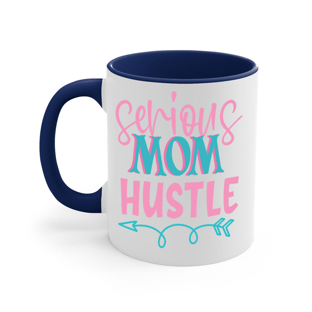 serious mom hustle 302#- mom-Mug / Coffee Cup