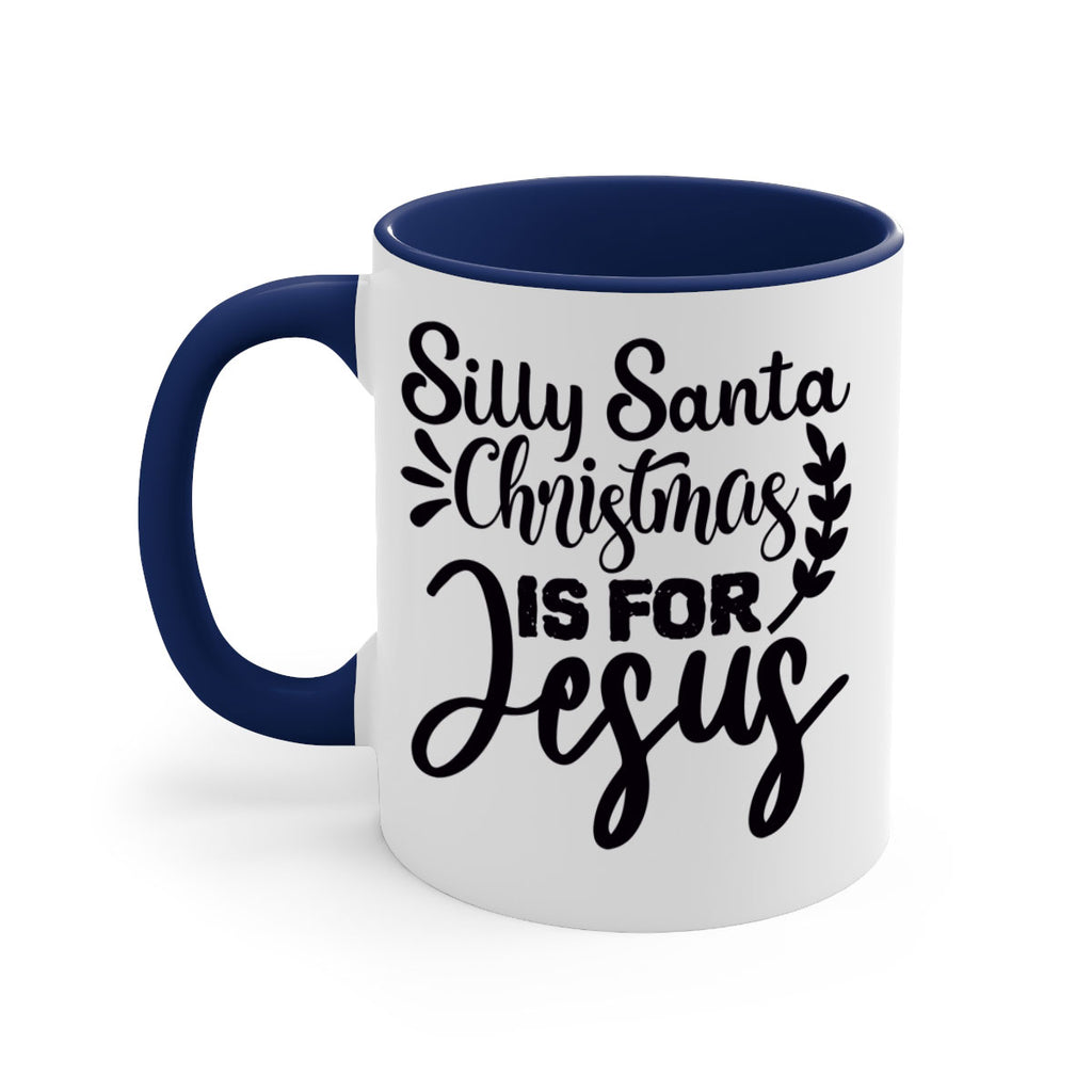 silly santa christmas is for jesus 440#- christmas-Mug / Coffee Cup