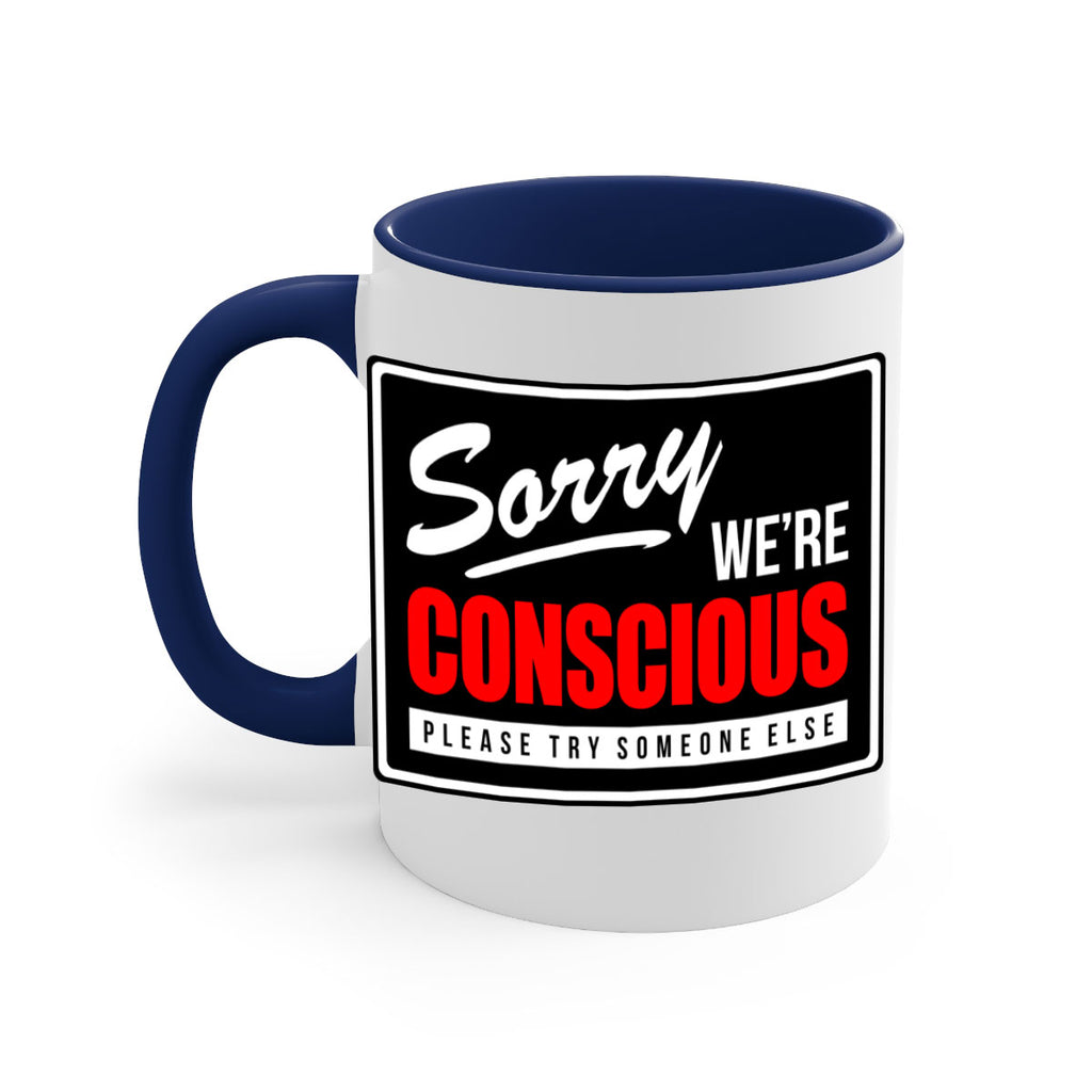sorry were conscious 28#- black words - phrases-Mug / Coffee Cup