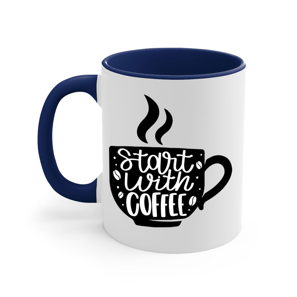 start with coffee 32#- coffee-Mug / Coffee Cup