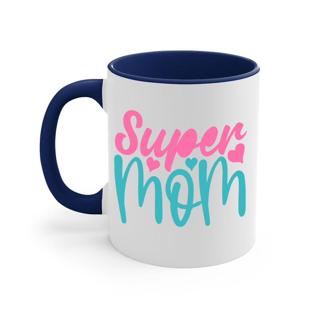 super mom 295#- mom-Mug / Coffee Cup