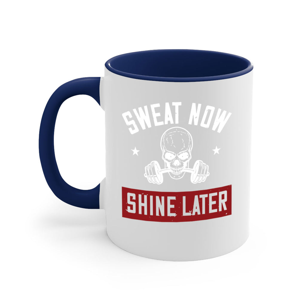 sweat now shine later 68#- gym-Mug / Coffee Cup
