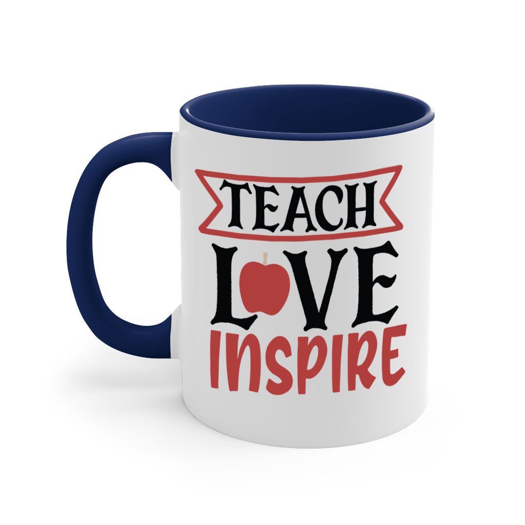 teach love inspre Style 147#- teacher-Mug / Coffee Cup