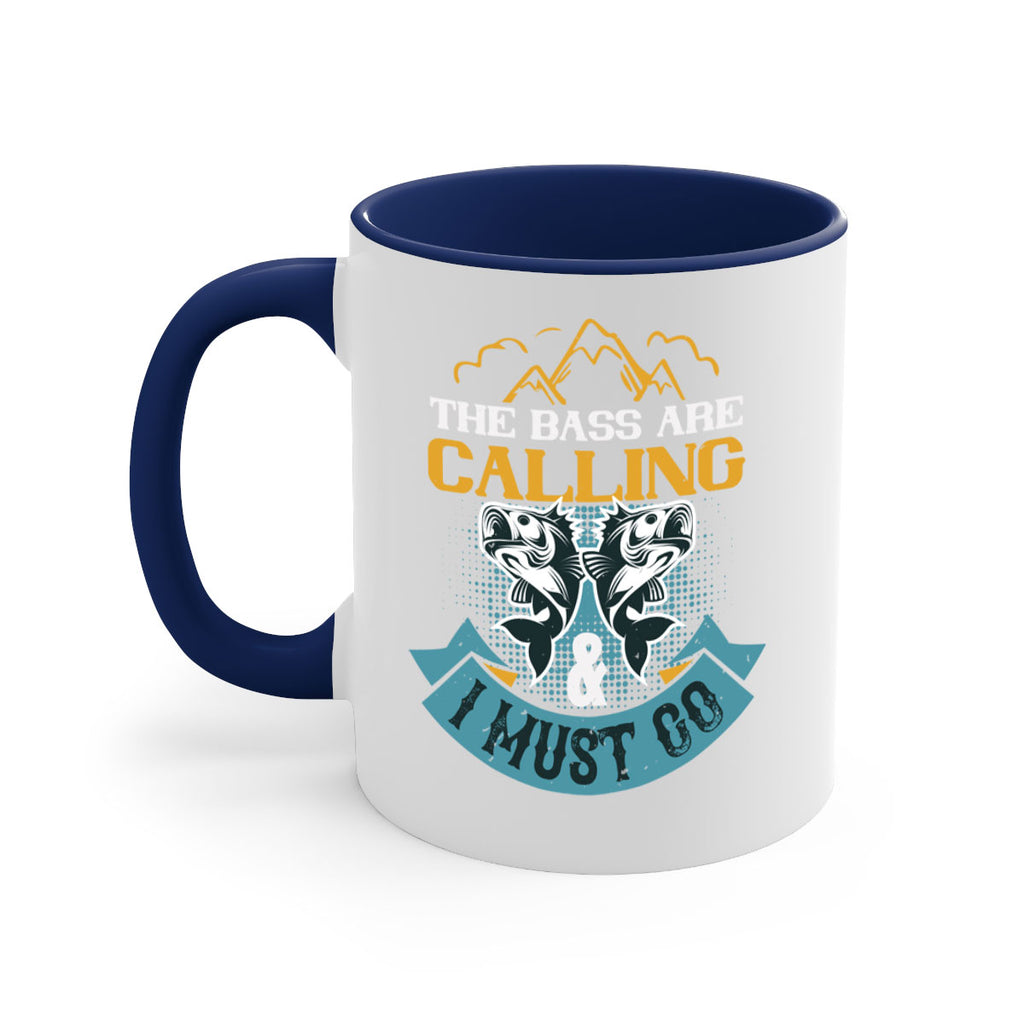 the bass are calling 30#- fishing-Mug / Coffee Cup