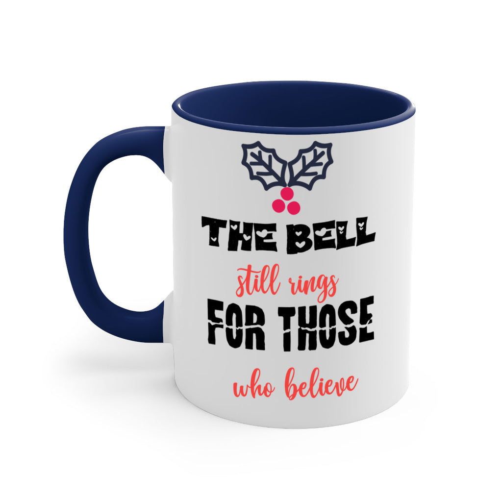 the bell still rings for those who believe style 1190#- christmas-Mug / Coffee Cup