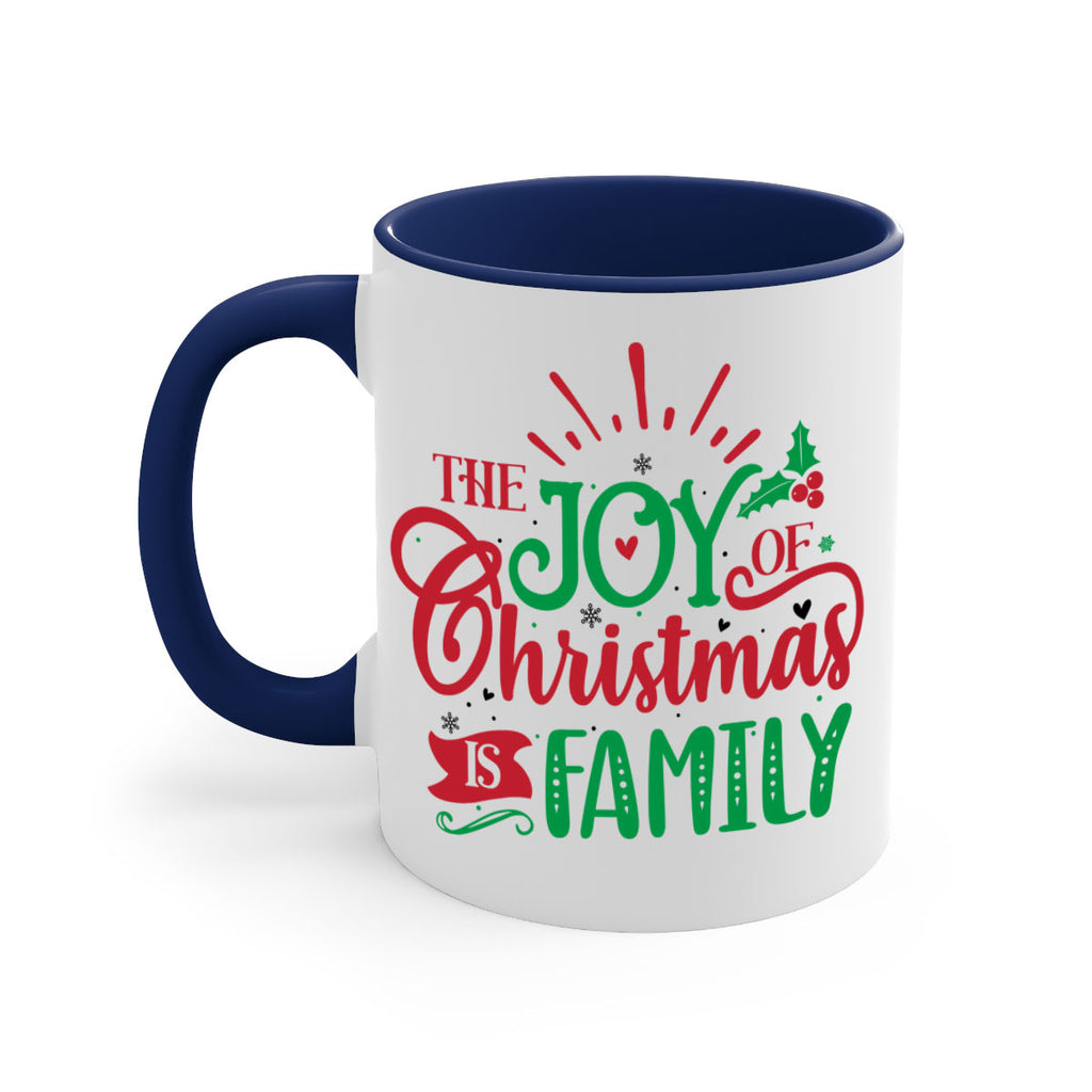 the joy of christmas is family style 1197#- christmas-Mug / Coffee Cup