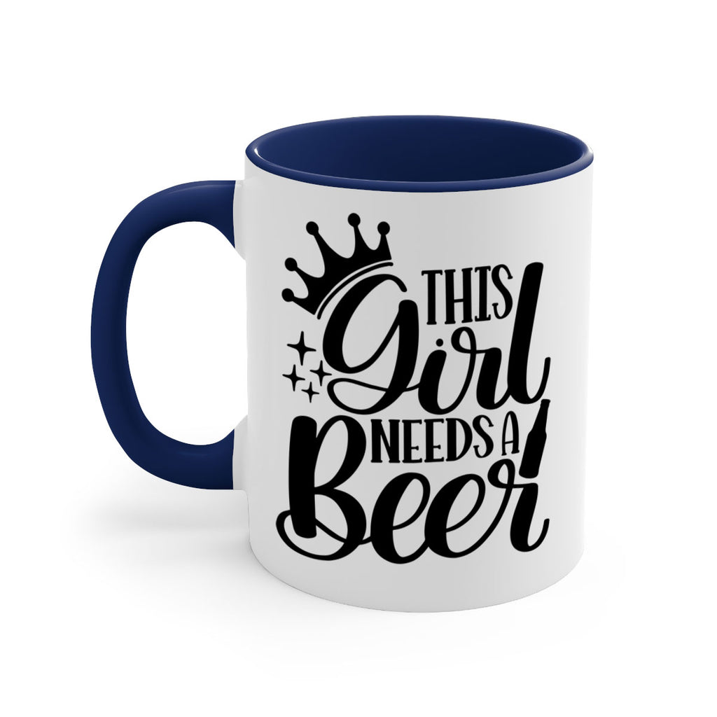 this girl needs a beer 17#- beer-Mug / Coffee Cup