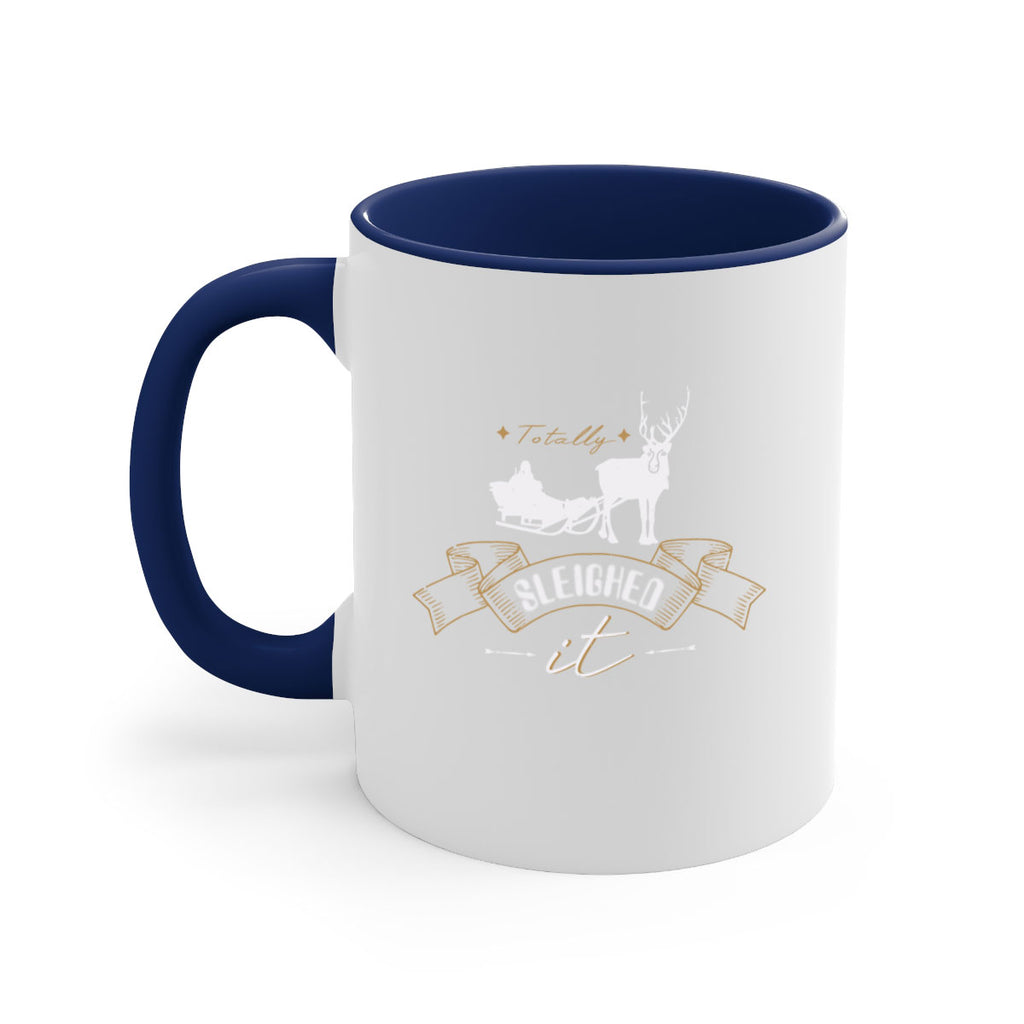 totally sleighed it 333#- christmas-Mug / Coffee Cup