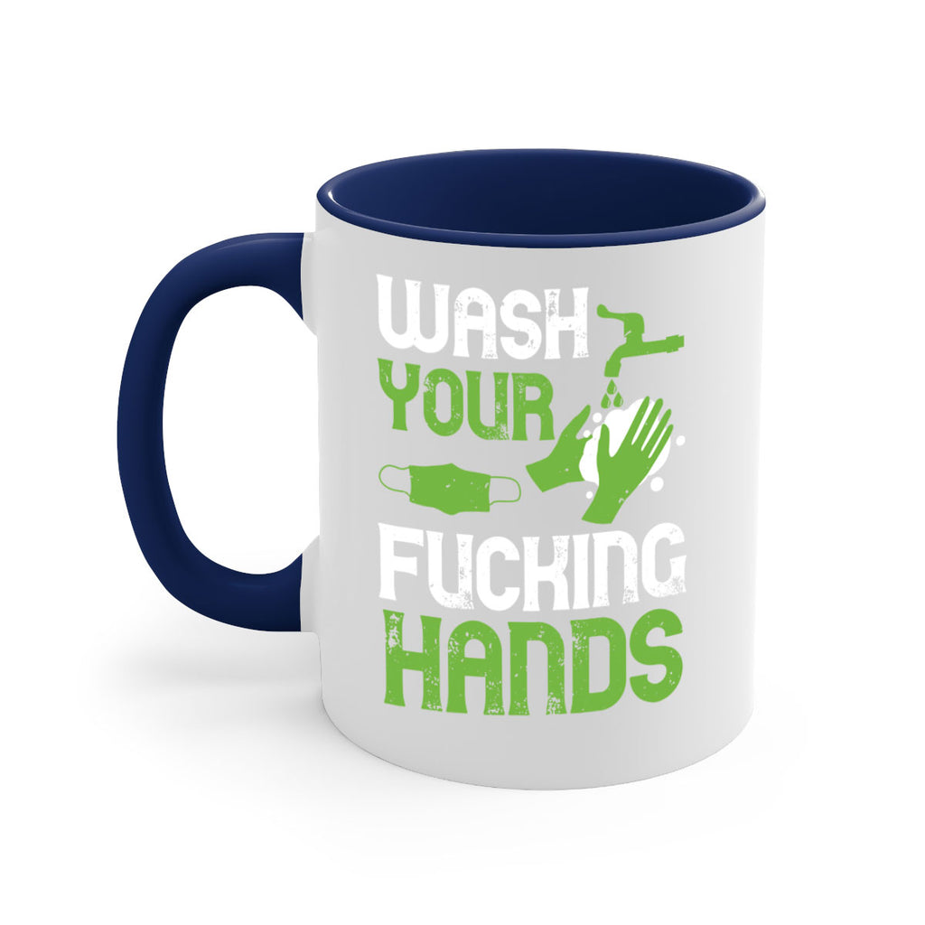 wash your fucking hands Style 14#- corona virus-Mug / Coffee Cup