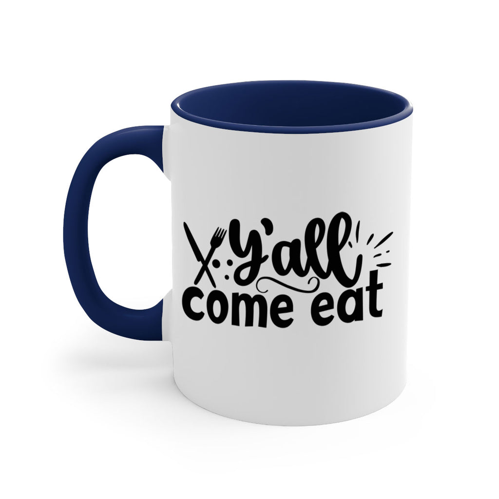 yall come eat 66#- kitchen-Mug / Coffee Cup