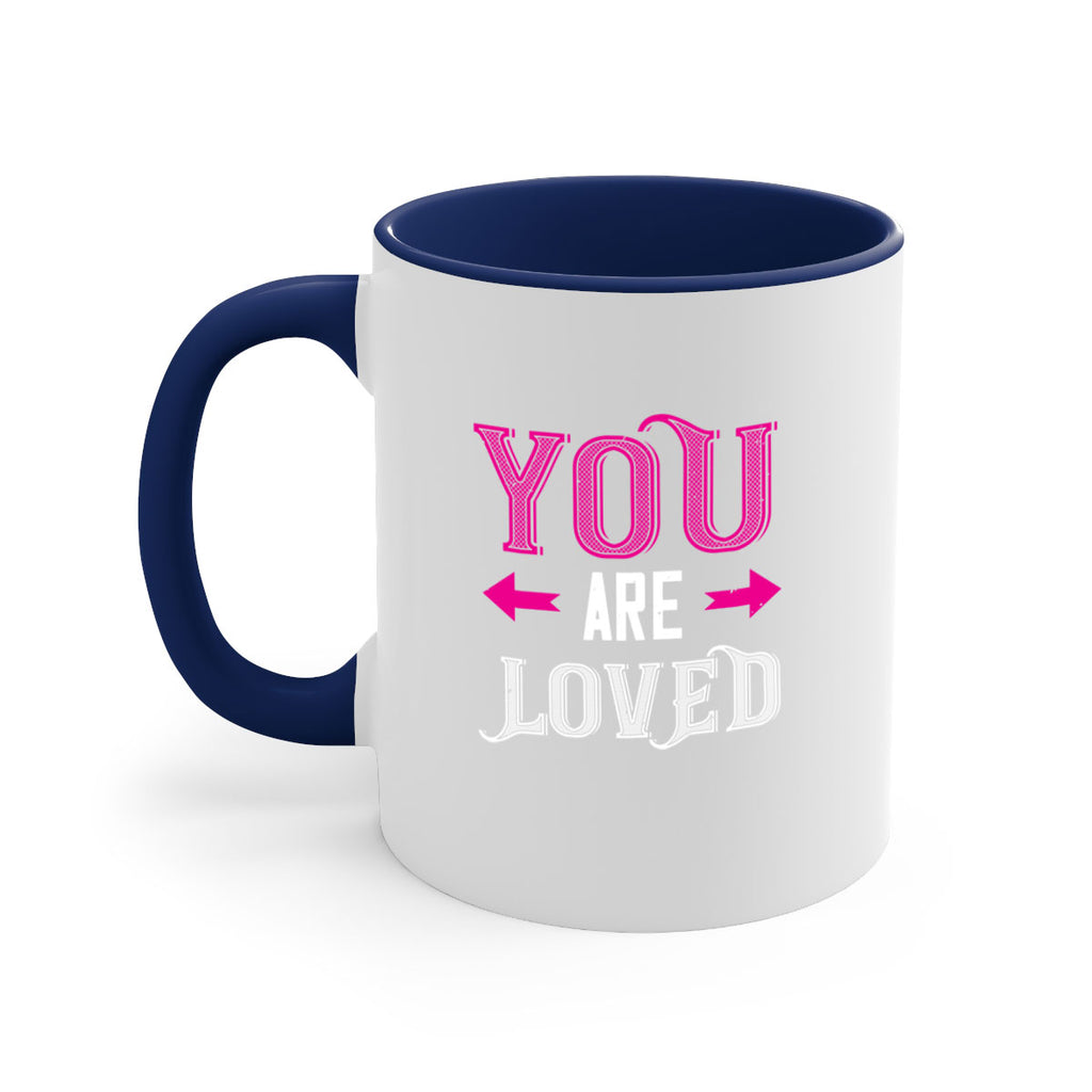 you are loved 2#- valentines day-Mug / Coffee Cup