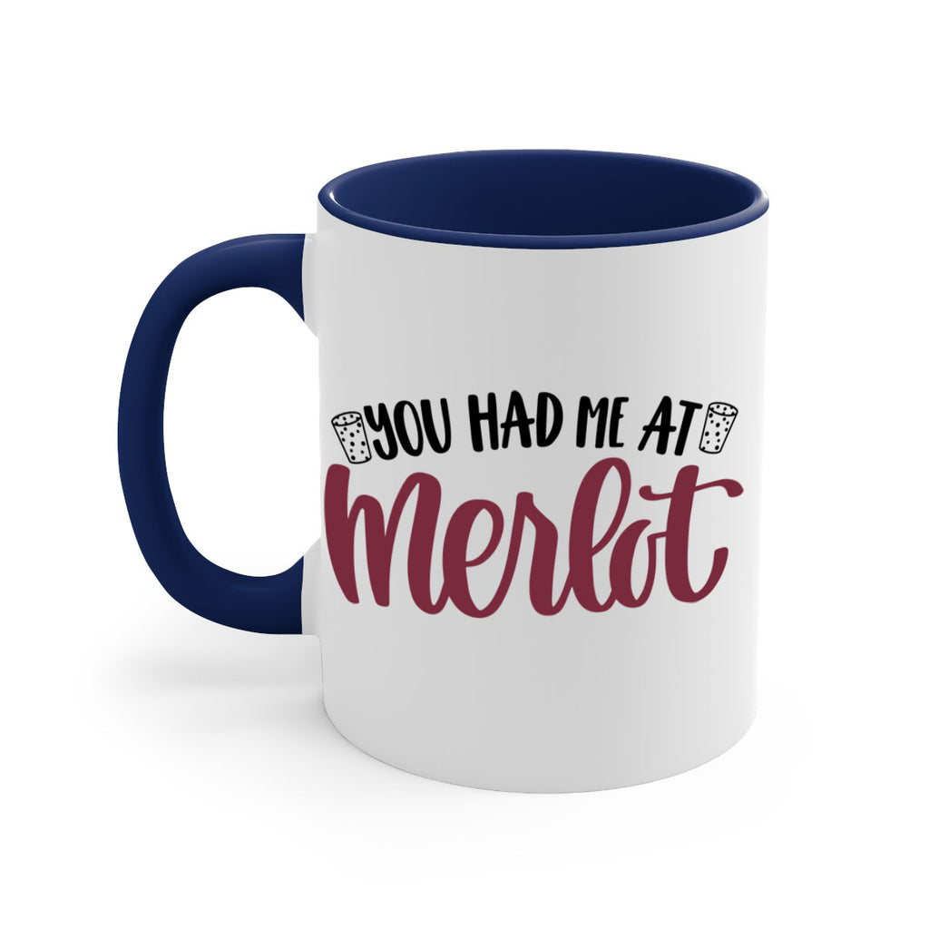 you had me at merlot 14#- wine-Mug / Coffee Cup