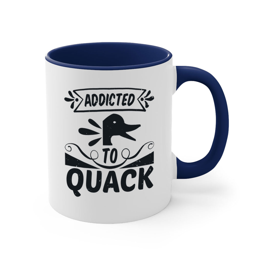 Addicted to Quack Style 39#- duck-Mug / Coffee Cup