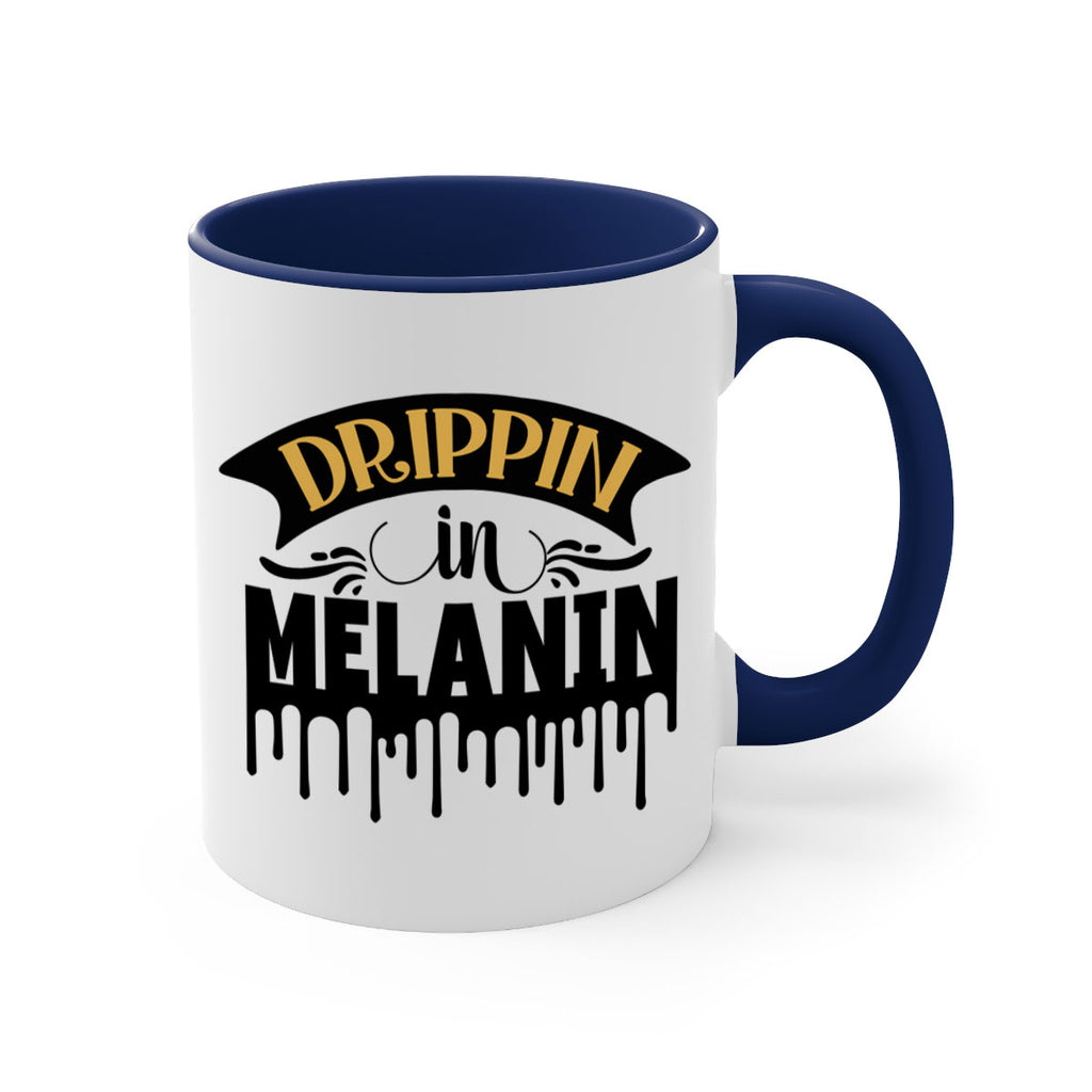 Drippin in melanin Style 41#- Black women - Girls-Mug / Coffee Cup