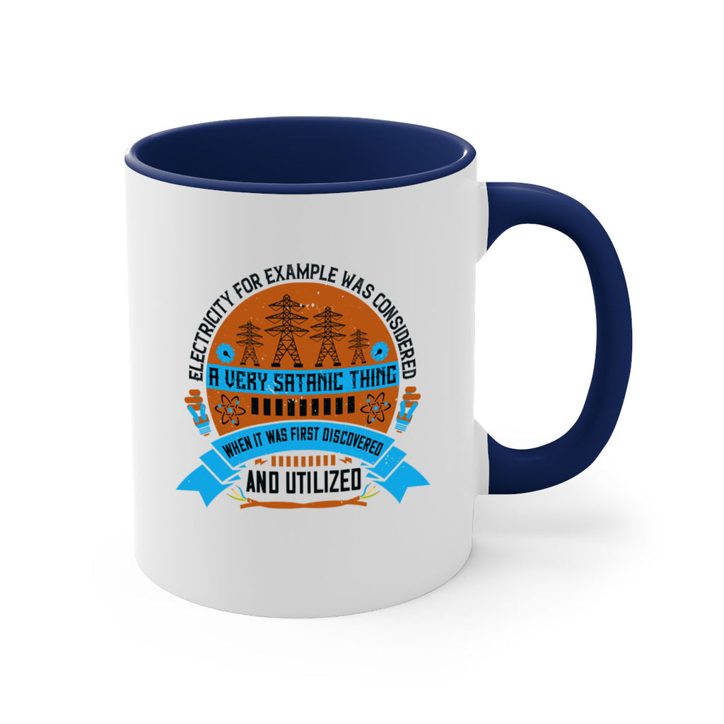 Electricity for example was considered a very Satanic thing when it Style 48#- electrician-Mug / Coffee Cup