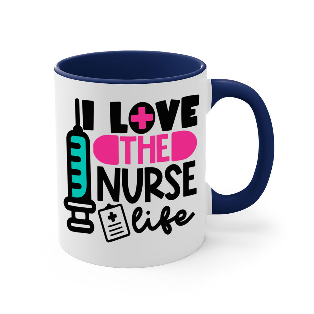 I Love The Nurse Life Style Style 168#- nurse-Mug / Coffee Cup