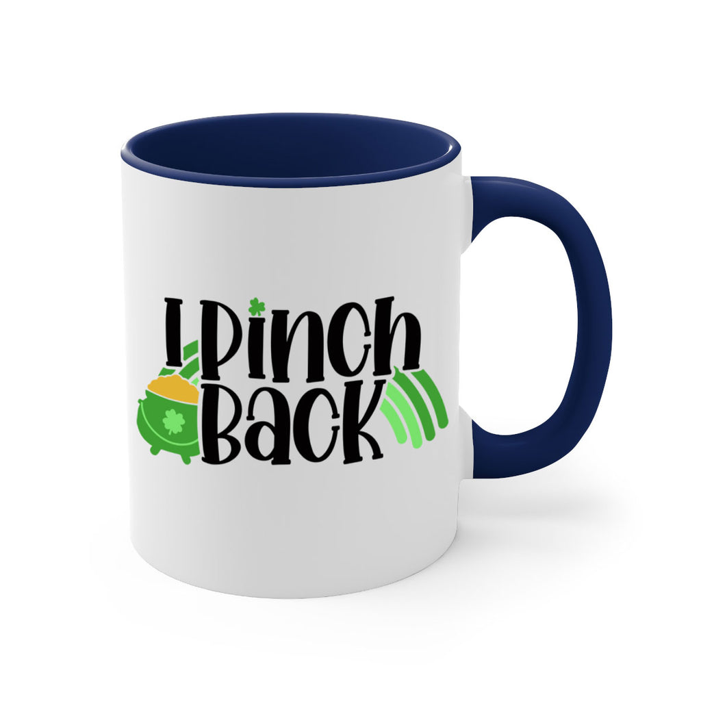 I Pinch Back Style 84#- St Patricks Day-Mug / Coffee Cup