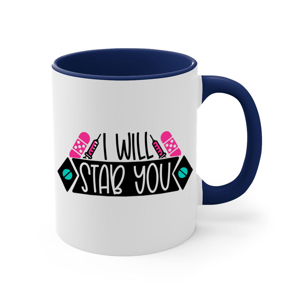 I Will Stab You Style Style 162#- nurse-Mug / Coffee Cup