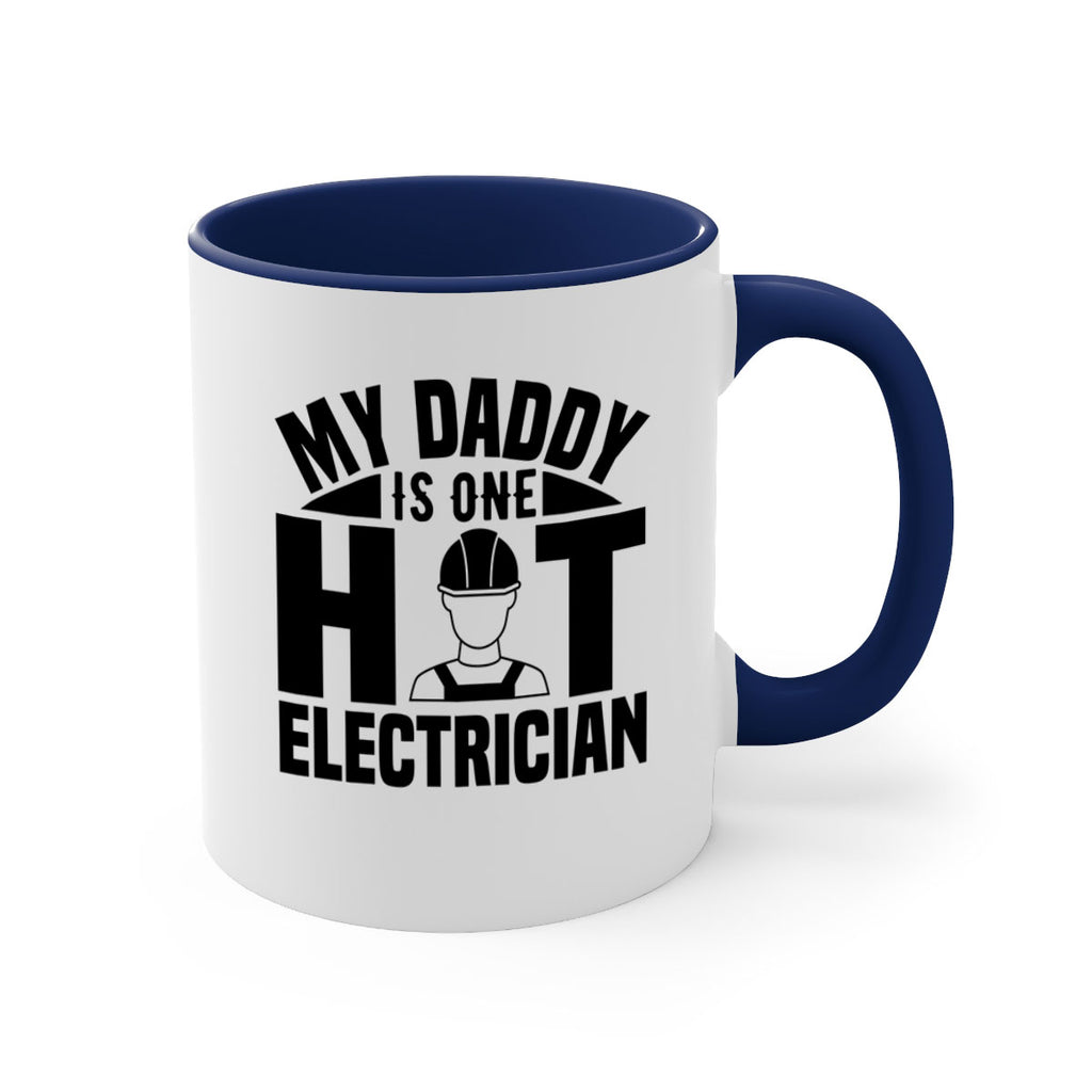 My Daddy Style 24#- electrician-Mug / Coffee Cup