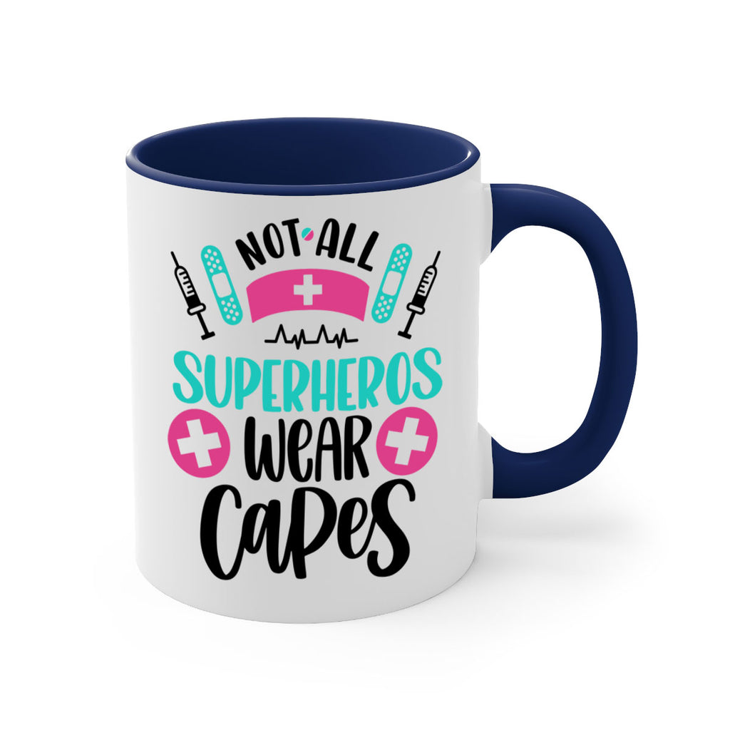 Not All Superheros Style Style 123#- nurse-Mug / Coffee Cup