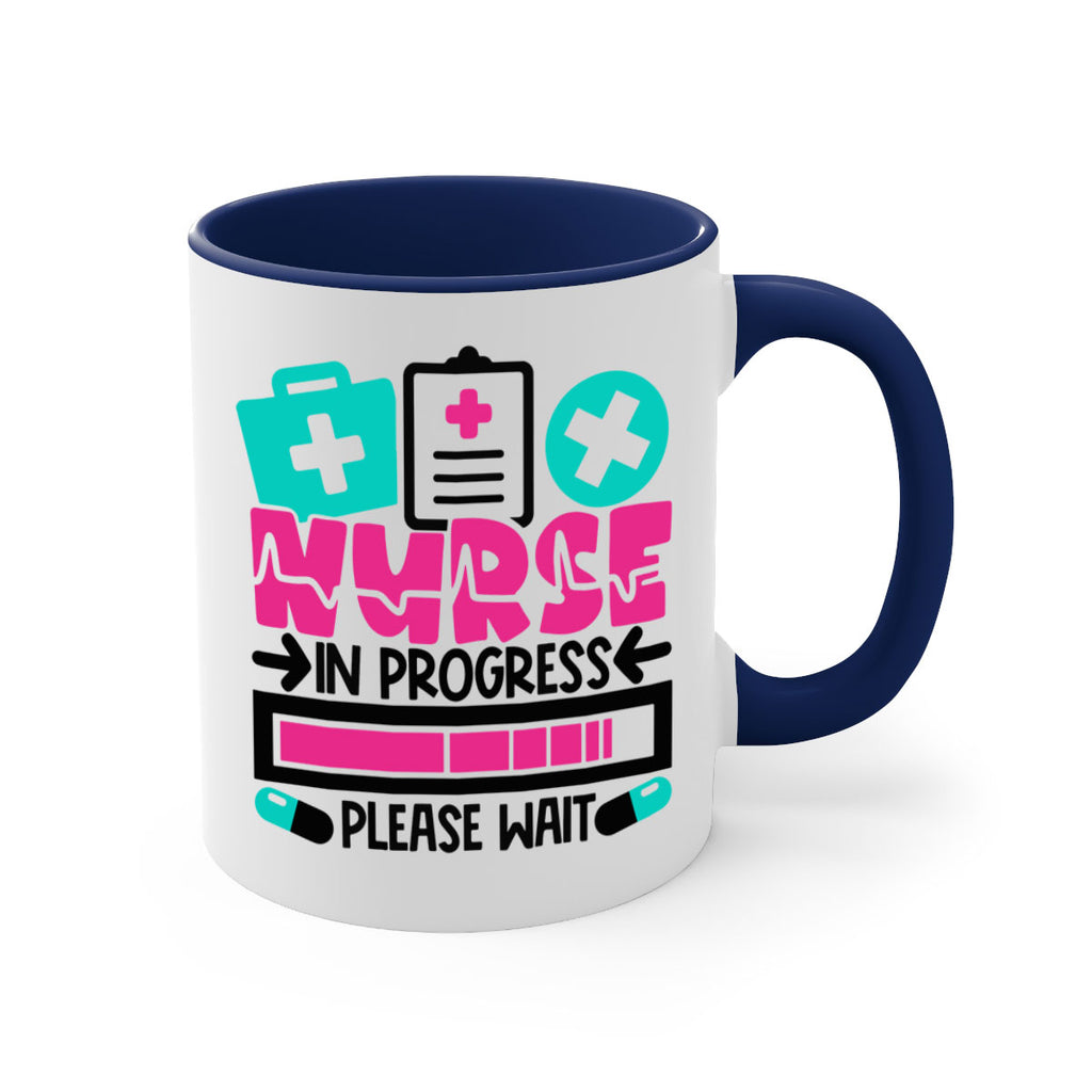 Nurse In Progress Please Wait Style Style 113#- nurse-Mug / Coffee Cup