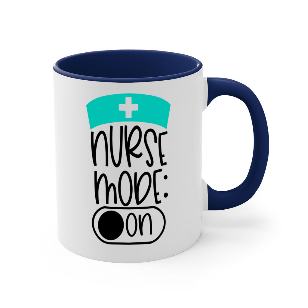 Nurse Mode On Style Style 103#- nurse-Mug / Coffee Cup