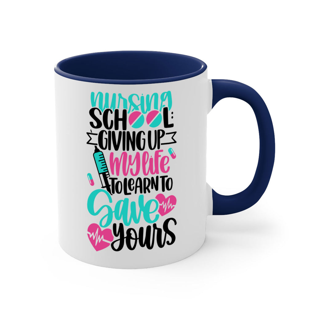 Nursing School Giving Style Style 66#- nurse-Mug / Coffee Cup