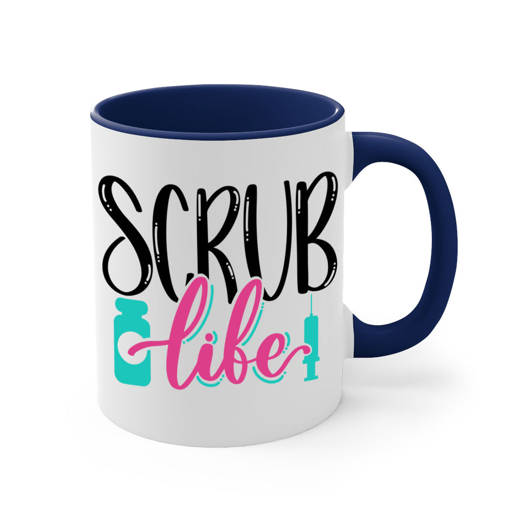 Scrub Life Style Style 46#- nurse-Mug / Coffee Cup