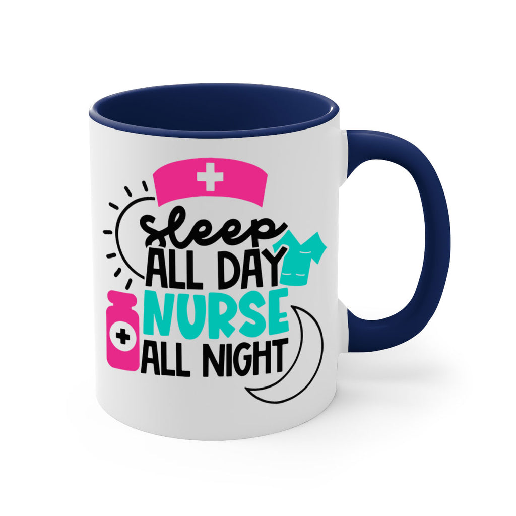 Sleep All Day Nurse All Night Style Style 36#- nurse-Mug / Coffee Cup