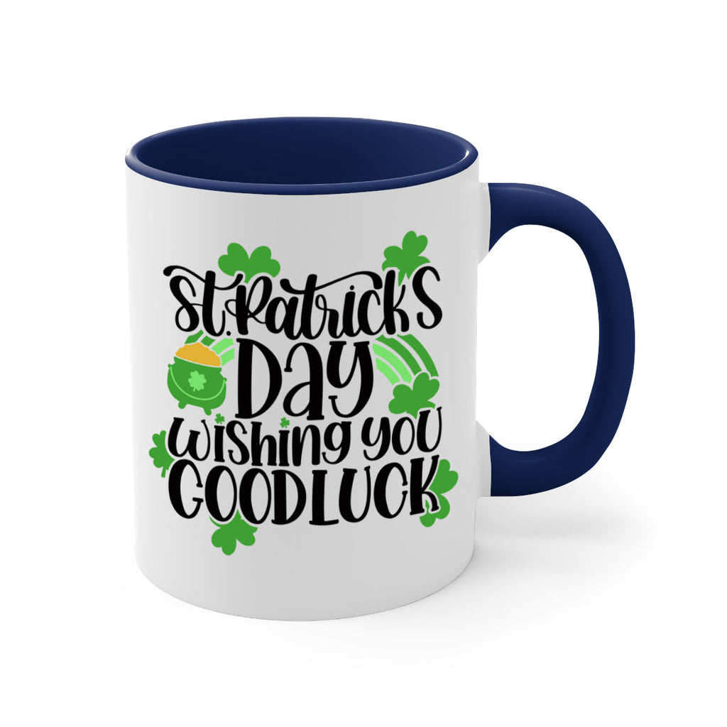 St Patricks Day Wishing You Good Luck Style 27#- St Patricks Day-Mug / Coffee Cup