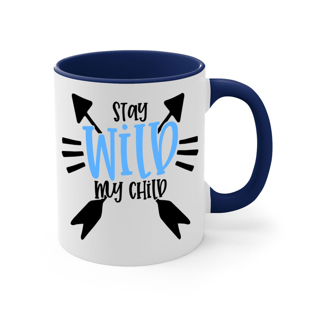 Stay Wild My Child Style 25#- baby2-Mug / Coffee Cup