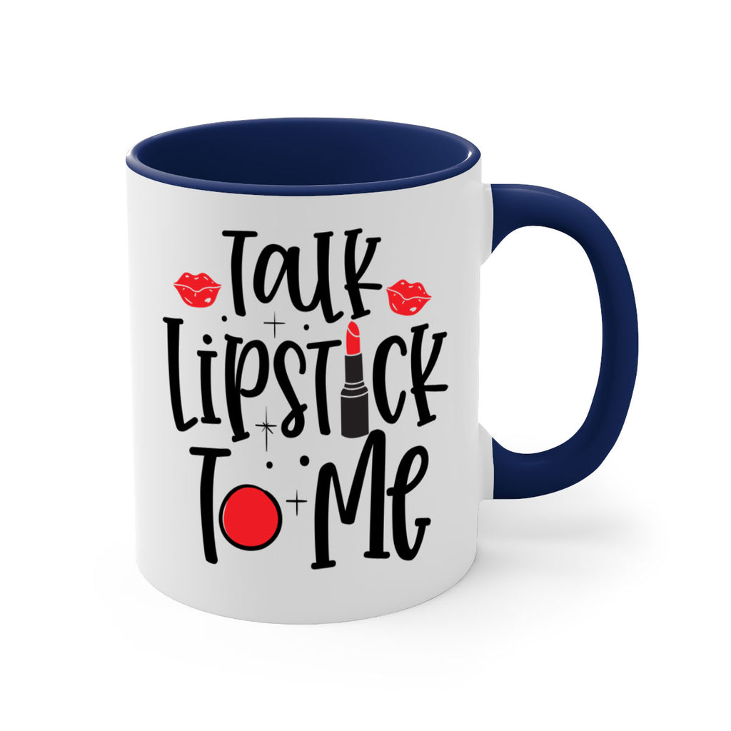 Talk Lipstick To Me Style 218#- makeup-Mug / Coffee Cup