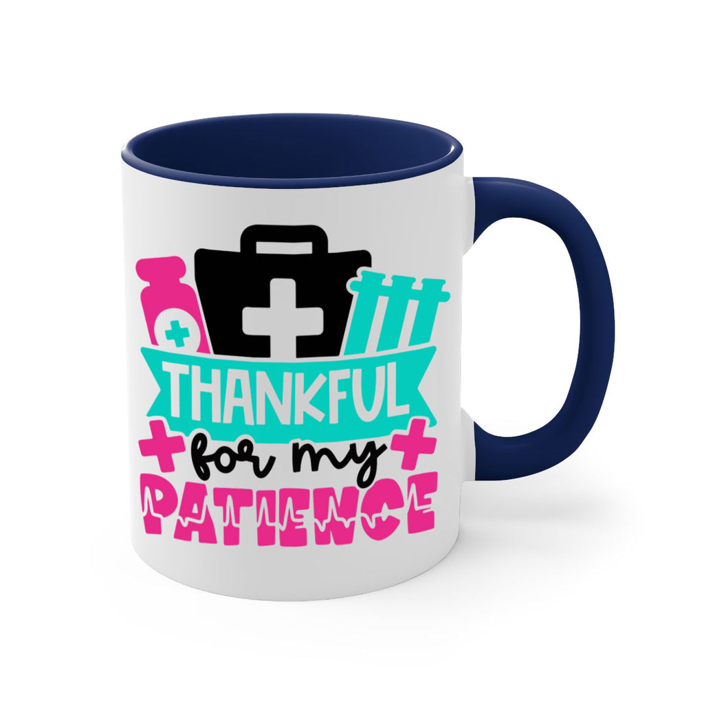 Thankful For My Patience Style Style 22#- nurse-Mug / Coffee Cup