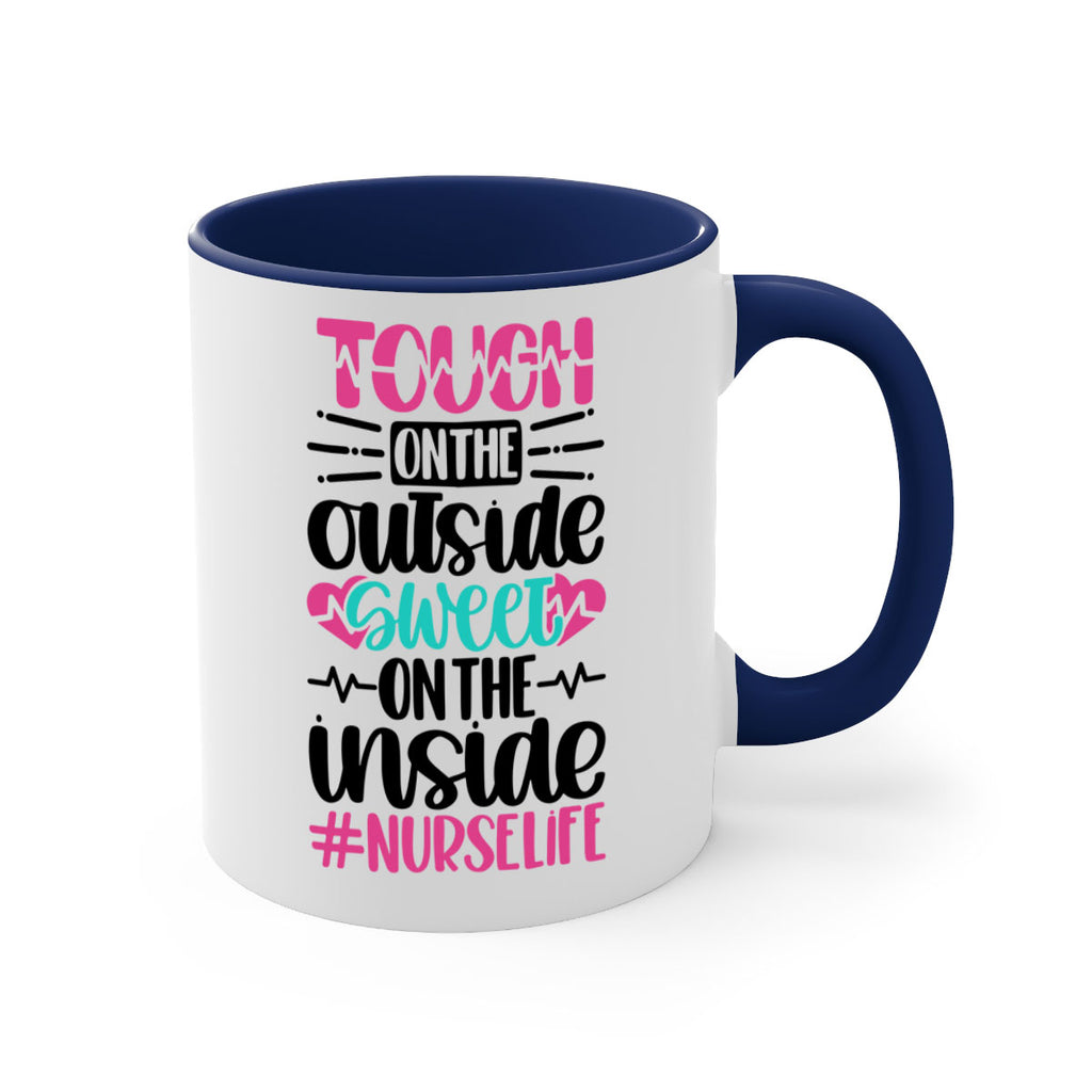 Tough On The Outside Style Style 15#- nurse-Mug / Coffee Cup