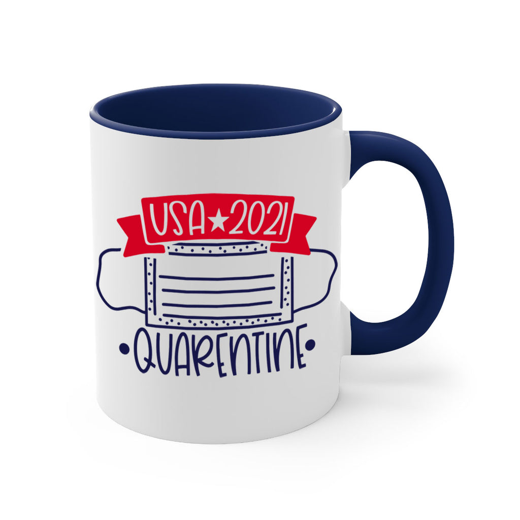USA Quarentine Style 183#- 4th Of July-Mug / Coffee Cup