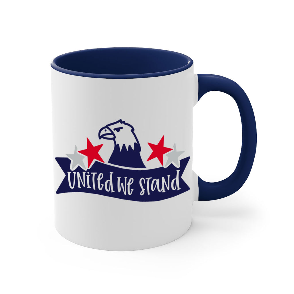 United We Stand Style 178#- 4th Of July-Mug / Coffee Cup