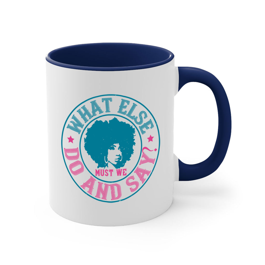 WHAT ELSE DO AND SAY Style 14#- Afro - Black-Mug / Coffee Cup