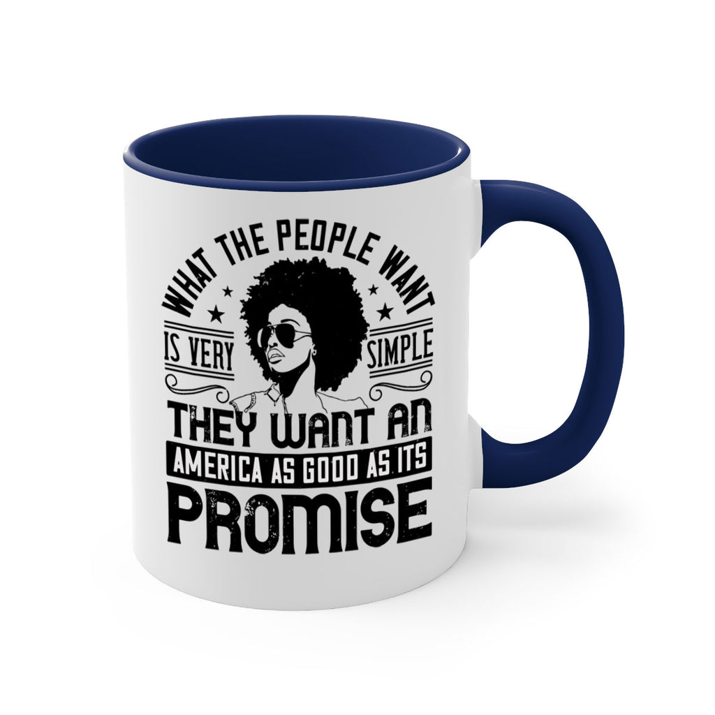 What the people want is very simple they want an America as good as its promise Style 12#- Afro - Black-Mug / Coffee Cup