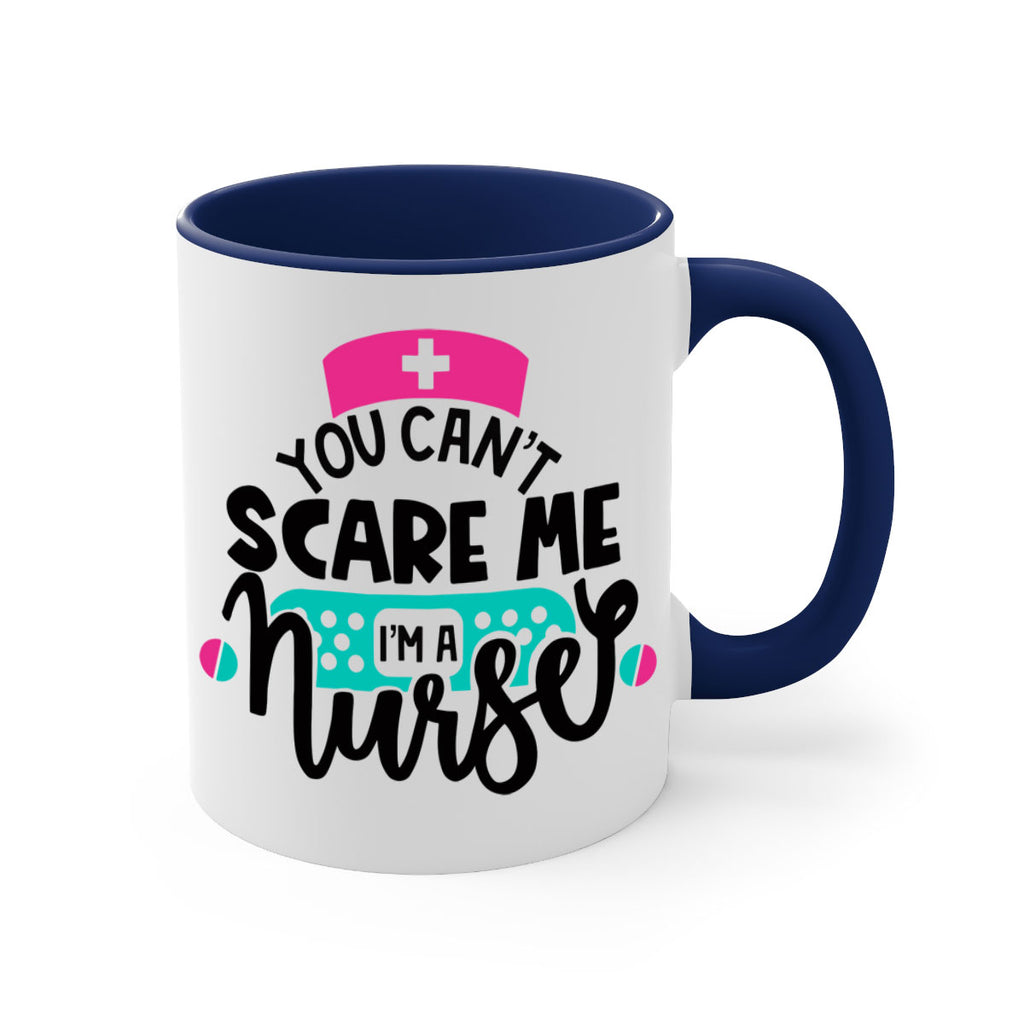 You Cant Scare Me Im A Nurse Style Style 2#- nurse-Mug / Coffee Cup