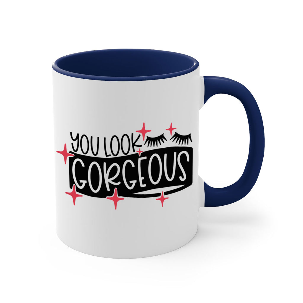 You Look Gorgeous Style 4#- makeup-Mug / Coffee Cup