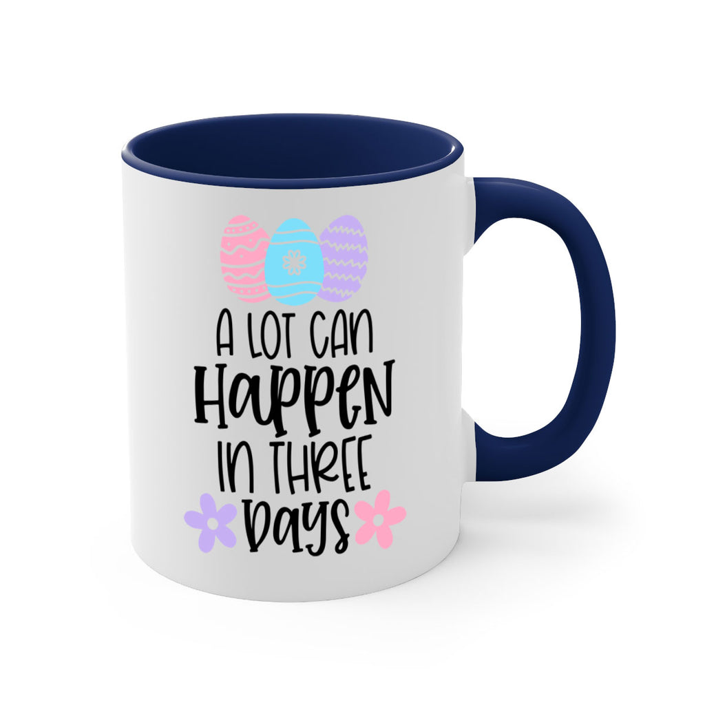 a lot can happen in three days 68#- easter-Mug / Coffee Cup