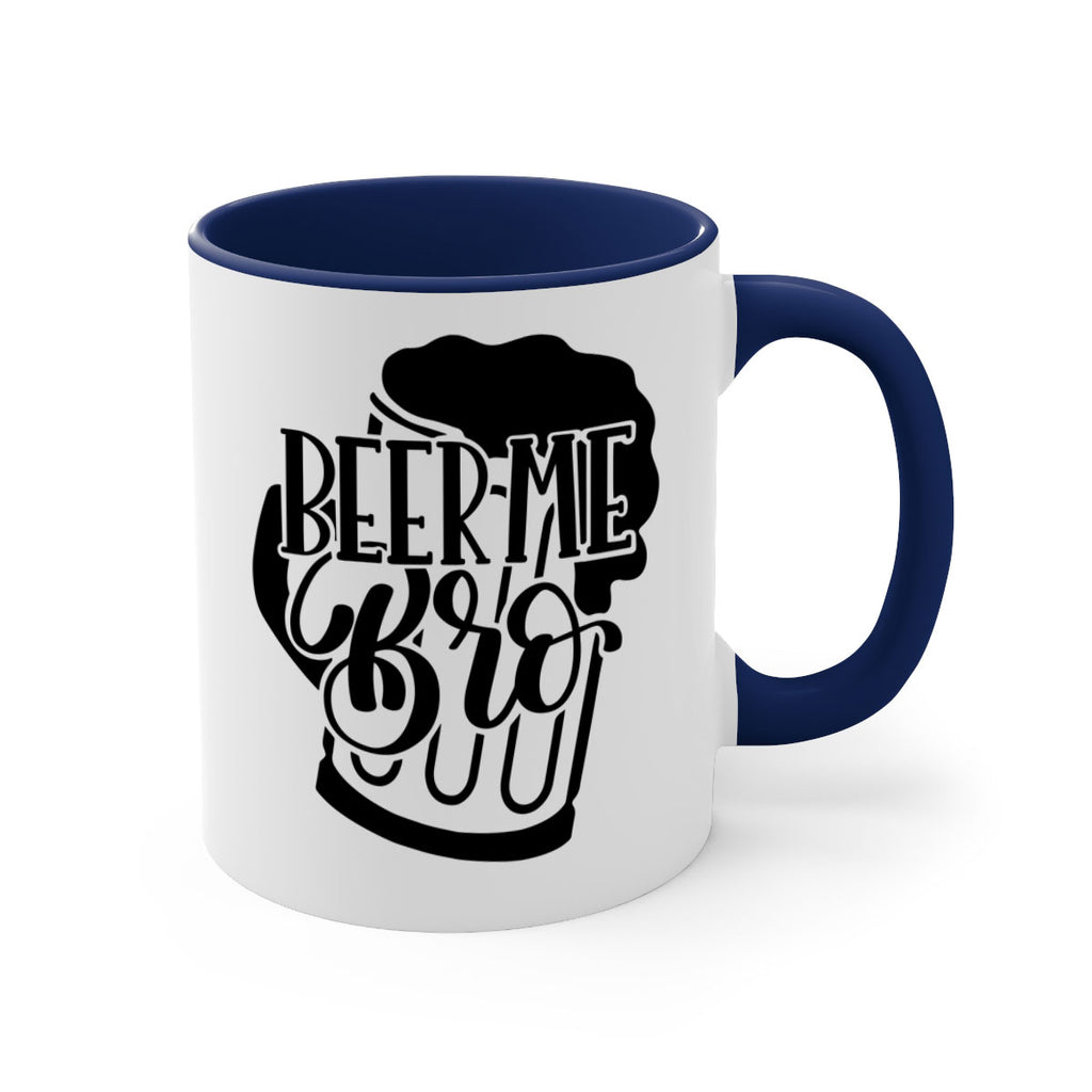 beer me bro 47#- beer-Mug / Coffee Cup