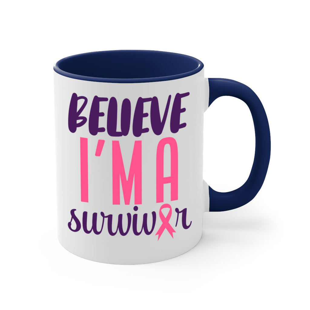 believe im a survivor Style 16#- breast cancer-Mug / Coffee Cup