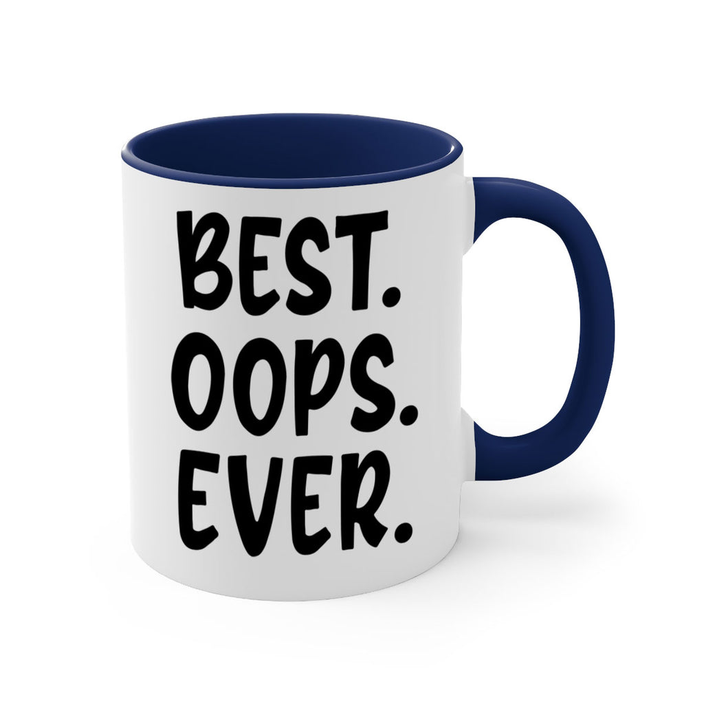 best oops ever Style 279#- baby2-Mug / Coffee Cup