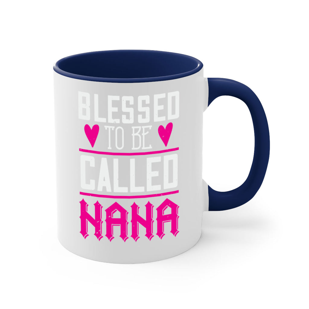 blessed to be called nana 33#- grandma-Mug / Coffee Cup
